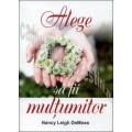 Alege sa fii multumitor